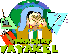 Parshat Vayakhel