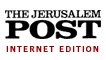 The Jerusalem Post Internet Edition